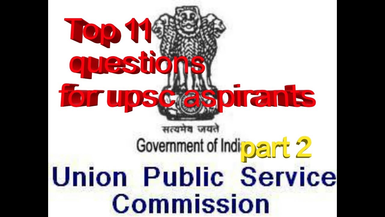 Top 11 questions for UPSC/IBPS/RRB/SSC/PSC aspirants part 2.