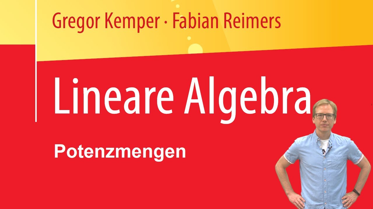 Aufgabe 1.1.4, Potenzmengen, Lineare-Algebra-Buch (Kemper, Reimers)