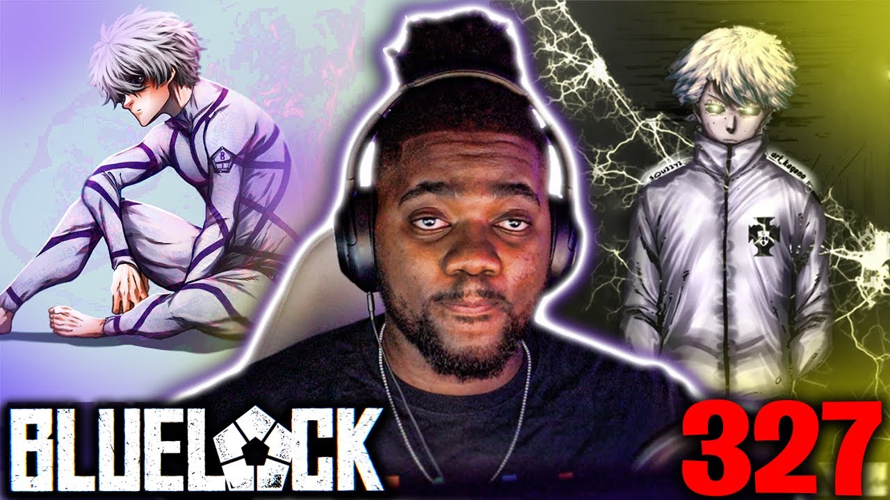 Kira & Nagi RETURN to Blue lock !? | Blue Lock Chapter 327 Reaction