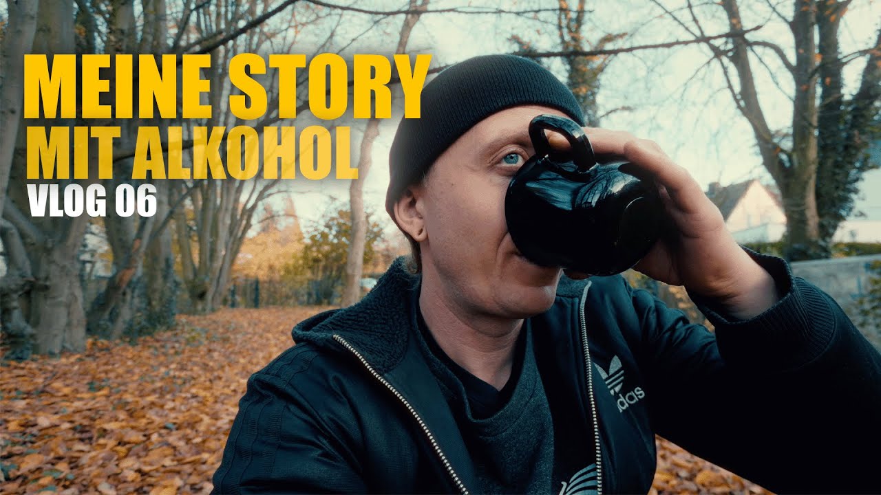 Meine Geschichte mit Alkohol  -  VLOG 06