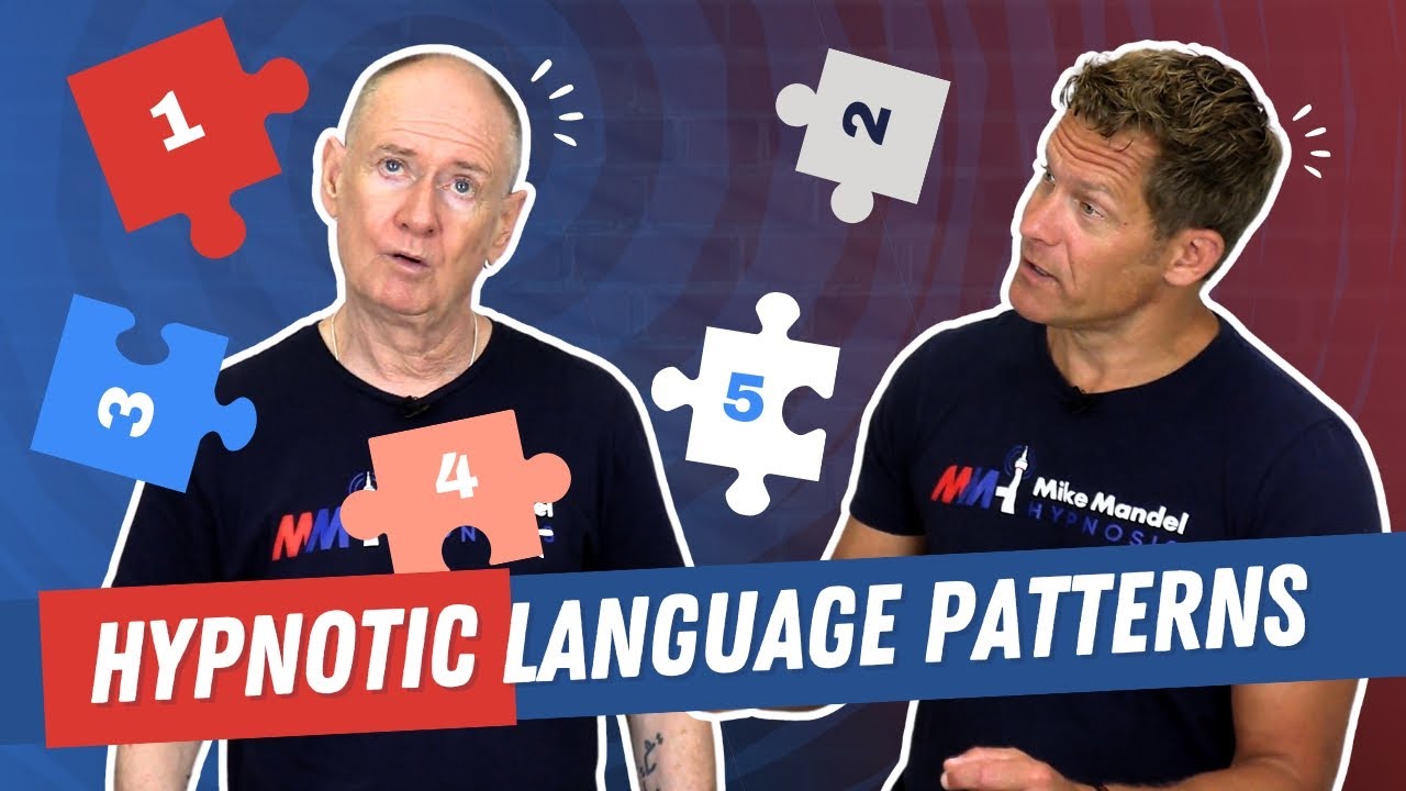 Five Fun Hypnotic Language Patterns &mdash; Conversational Hypnosis