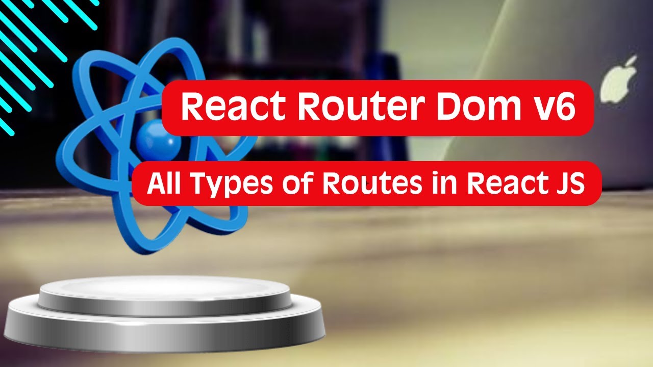React Router DOM v6 Tutorial | All Types of Routes in React JS | 1 Hour Complete Tutorial 🔥