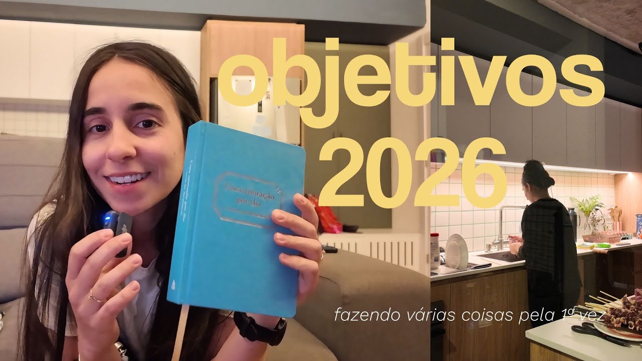 vlog | começando 2026 com início de novas metas