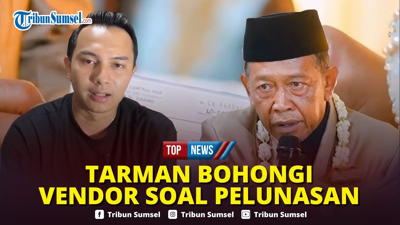 🔴Mbah Tarman & Istri Menghilang? Vendor Dijanjikan Bakal Dilunasi Senin:Sekarang Nggak Ada Kejelasan