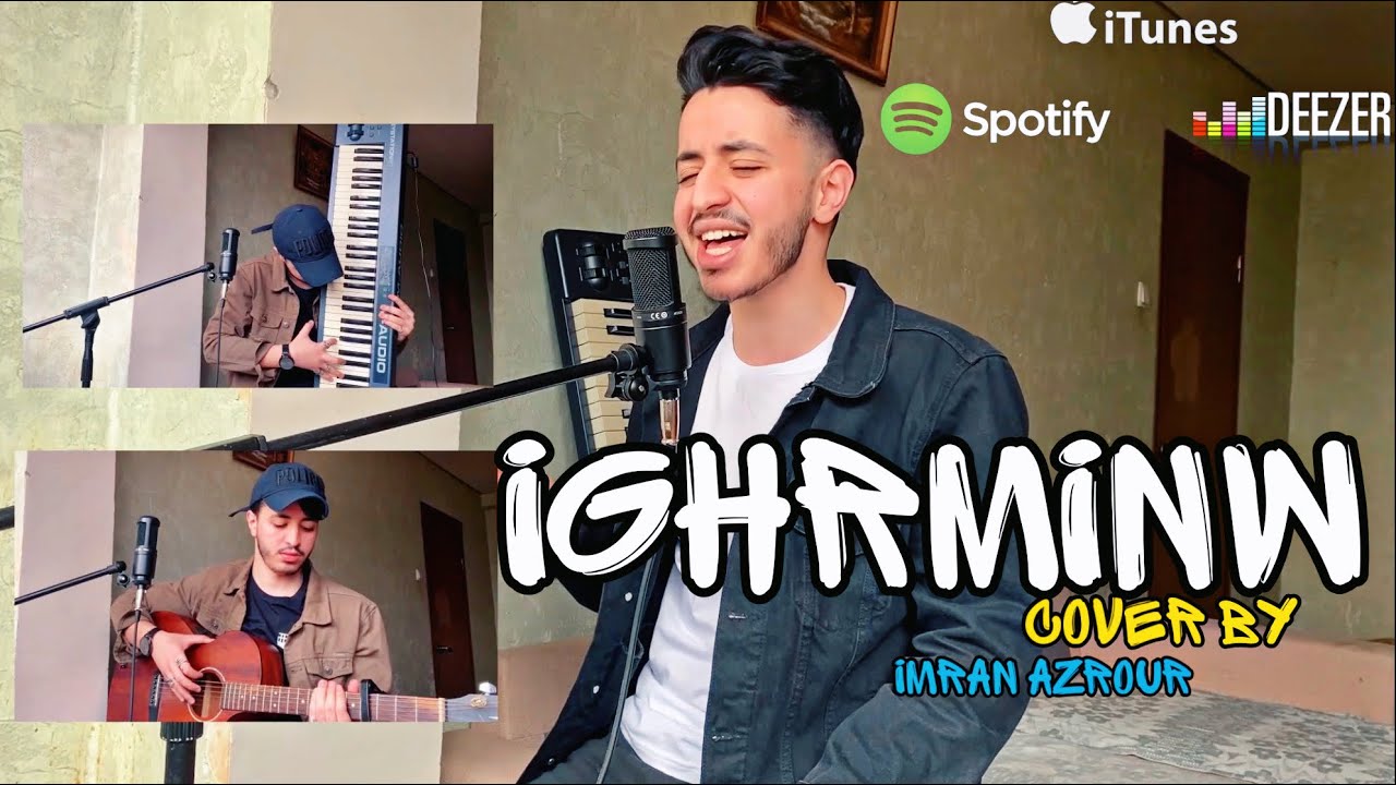 Ighrminew - Mallal ( Cover By : Imran Azrour )
