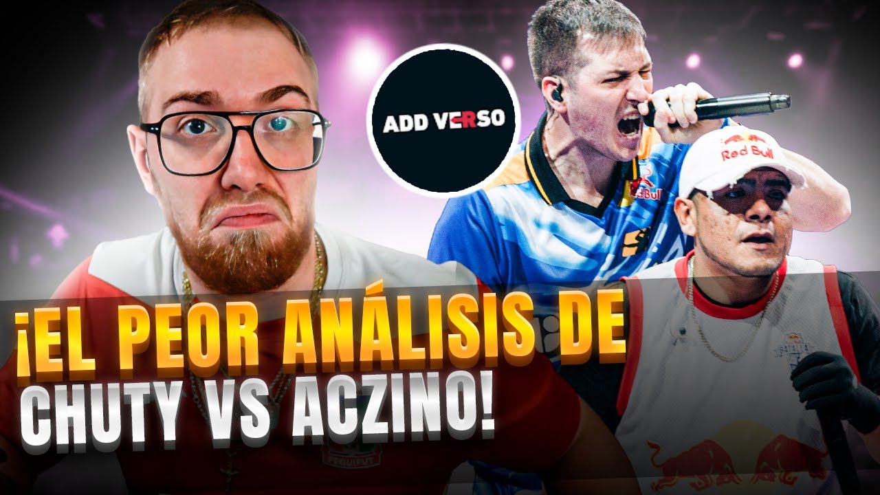 EL PEOR ANÁLISIS DEL CHUTY VS ACZINO