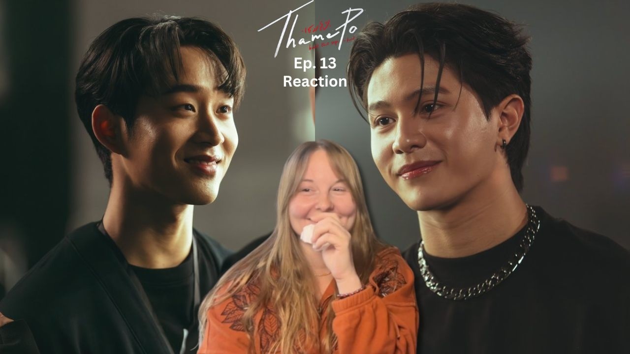 เธมโป้ (ThamePo) Heart That Skips a Beat Ep 13 [REACTION] | #LYKN #WilliamEst