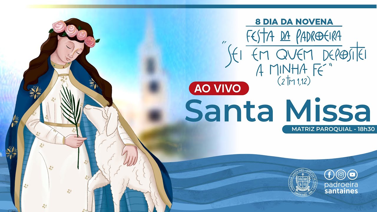8º DIA DO NOVENARIO - 18h30