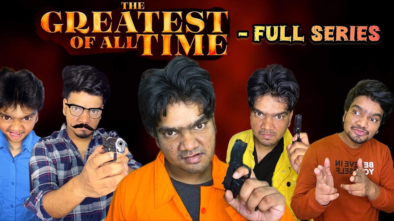 The Greatest Of All Time 🔥 Full Series | Arun Karthick |