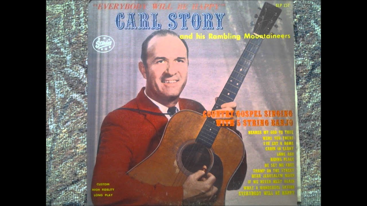 Carl Story   What a Wonderful Savior (1961)