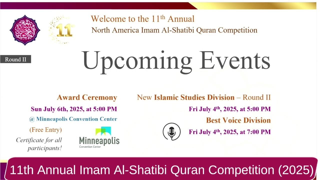 North America Imam Al-Shatibi Qur'an Competition 2025  Day 7 ( 5, 10 Juz)