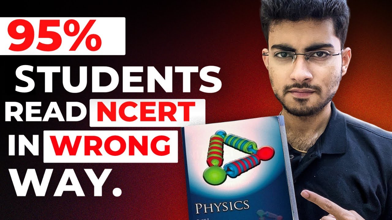 95% NEET Aspirants READ NCERT in Wrong way | Best way to read NCERT