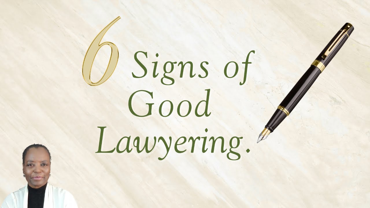 Good Lawyering Connects The Client And Attorney. See These Six Signs.