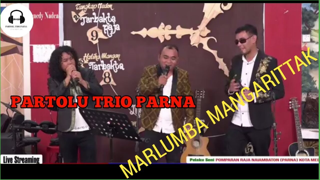 PARTOLU TRIO PARNA | SURAT NARARA | MARADU MANGARITTAK | PERMATA TRIO NABASA TRIO LAGO TRIO