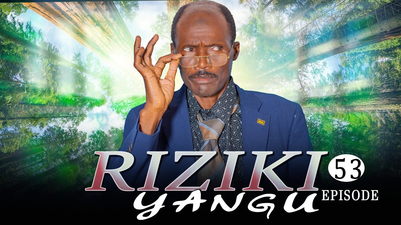Riziki Yangu ep[53]@clamvevo6472 @KIPARABRAND @panju_gang @pasarbrand @Qumbanfilms January 21, 2026