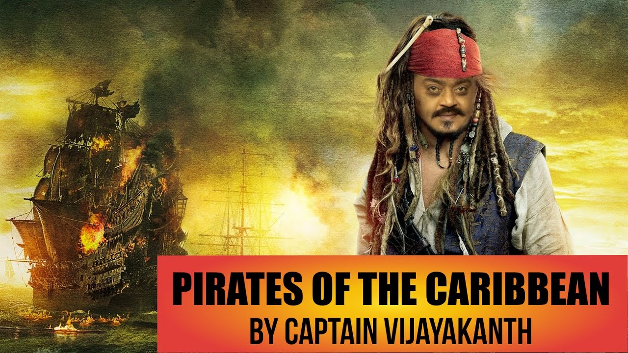 Pirates of the Caribbean by Captain VIJAYAKANTH - South Indianized Trailer | Put Chutney