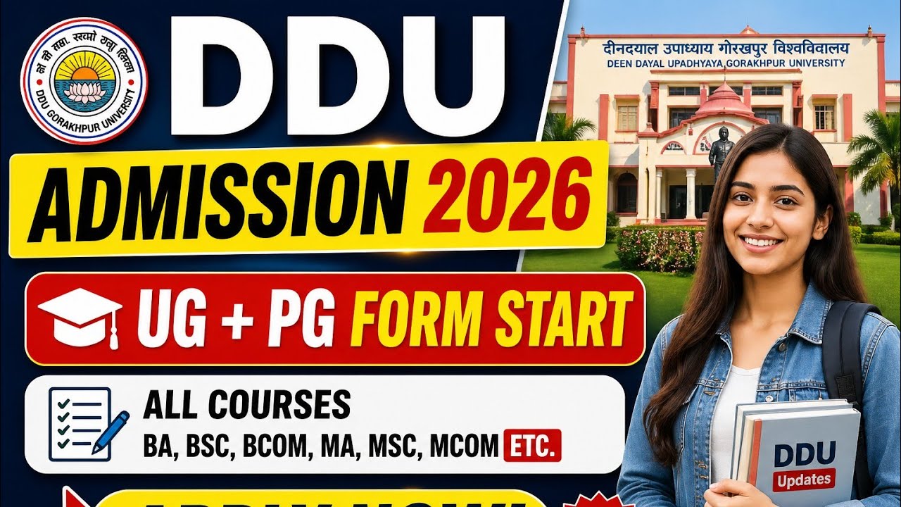DDU Gorakhpur Admission 2026 | Online Form, Eligibility, Fees, Last Date