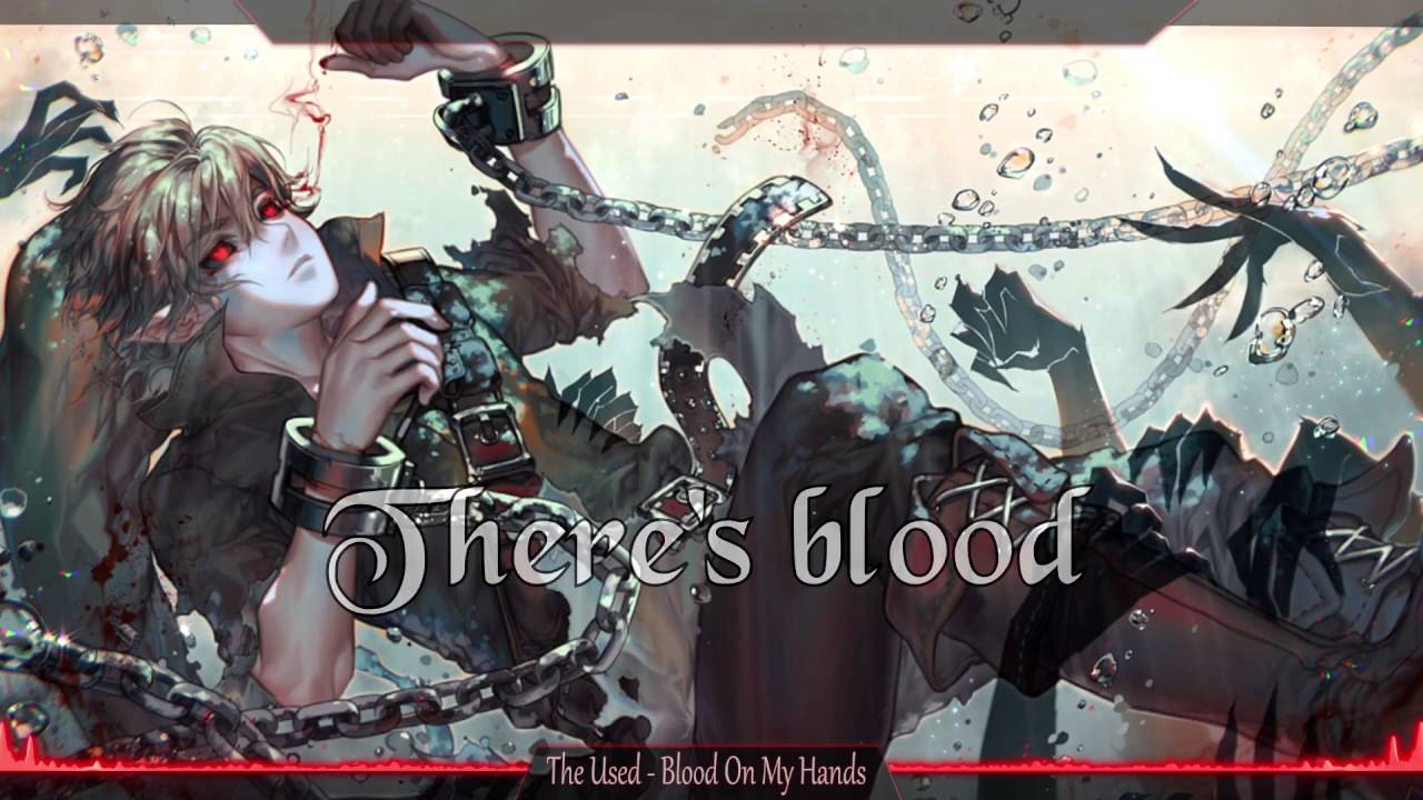 Nightcore - Blood On My Hands