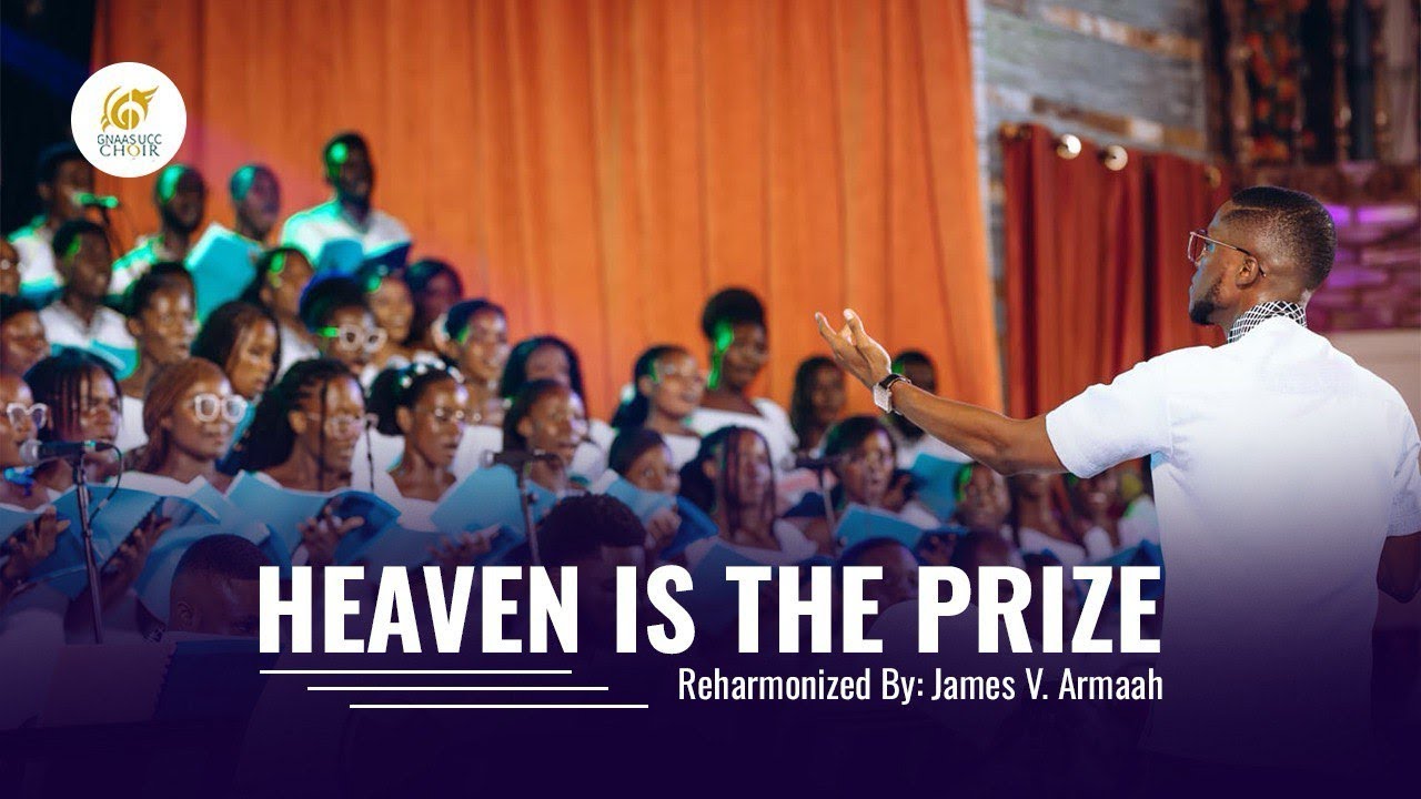 HEAVEN IS THE PRIZE | GNAAS - UCC CHOIR | EDMUND VAUGHAN