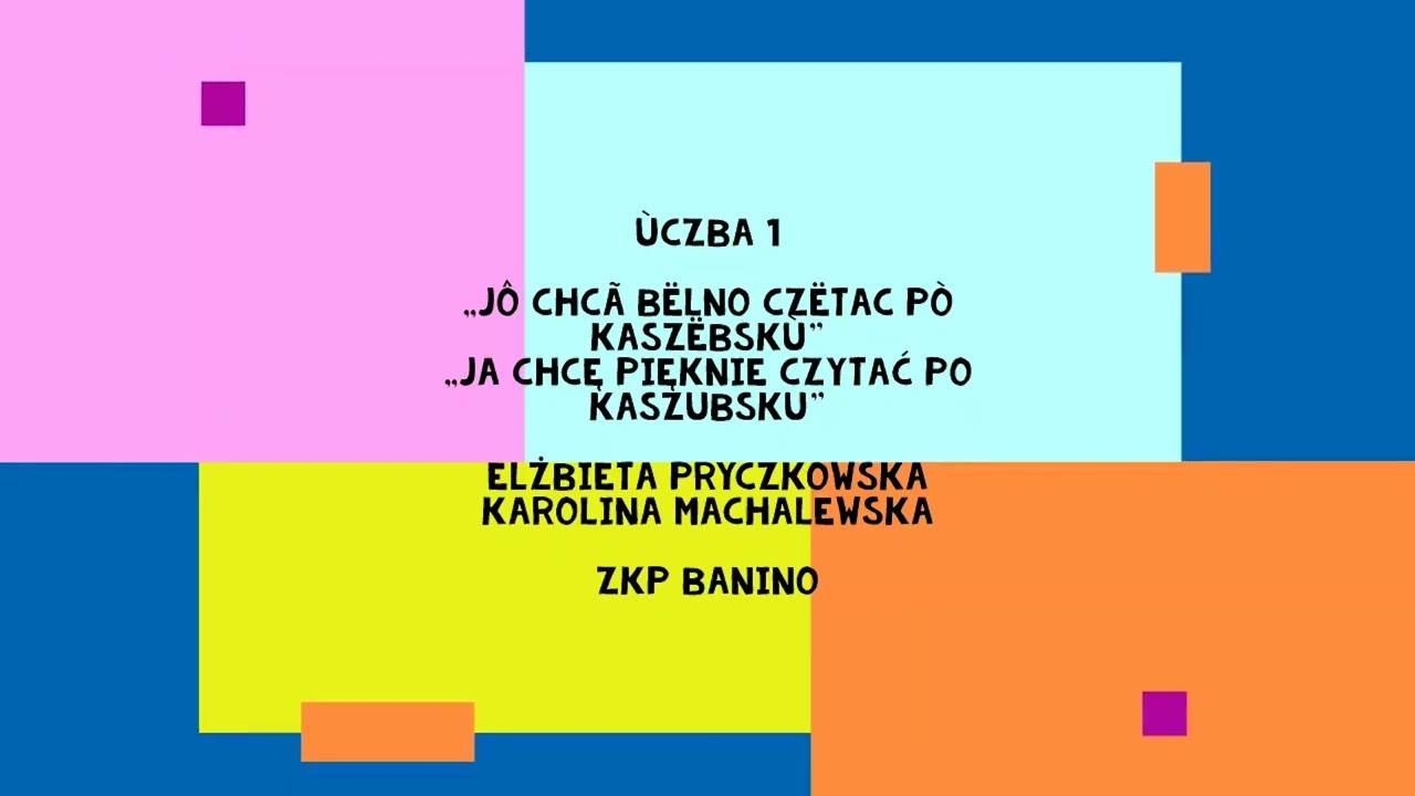 Kurs czytania po Kaszubsku  - Lekcja 1