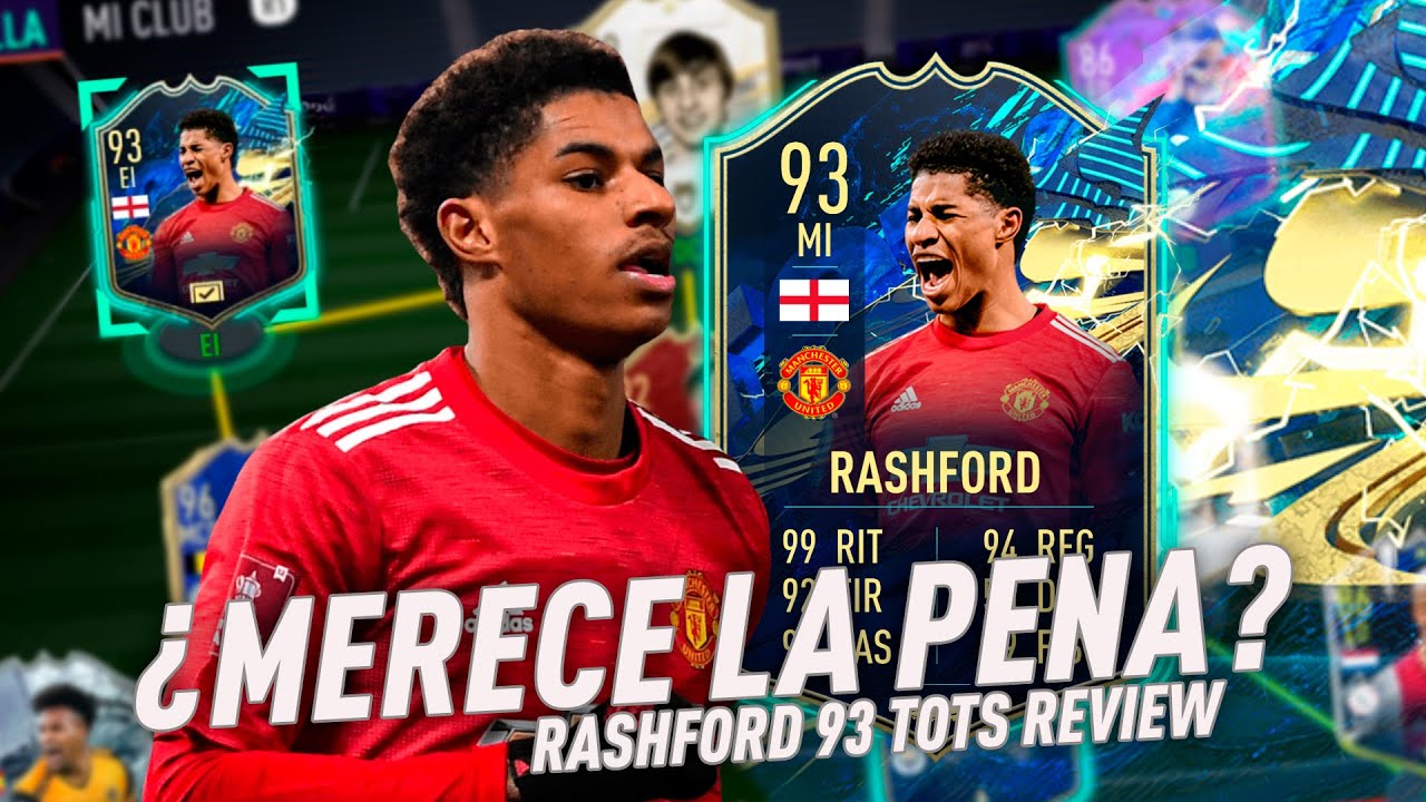 EL CHETADO DEL AÑO! RASHFORD 93 TOTS REVIEW ¿MERECE LA PENA? FIFA 21 ULTIMATE TEAM
