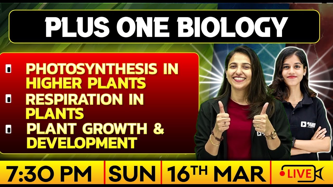 Plus One Biology Public Exam | Chapter : 11, 12, 13 | Full Chapters | Exam Winner