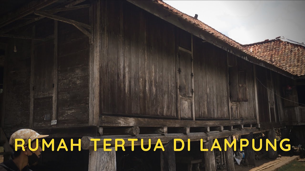 Rumah Tertua di Lampung Berdiri Sejak Tahun 1300, Gedung Batin, Way Kanan