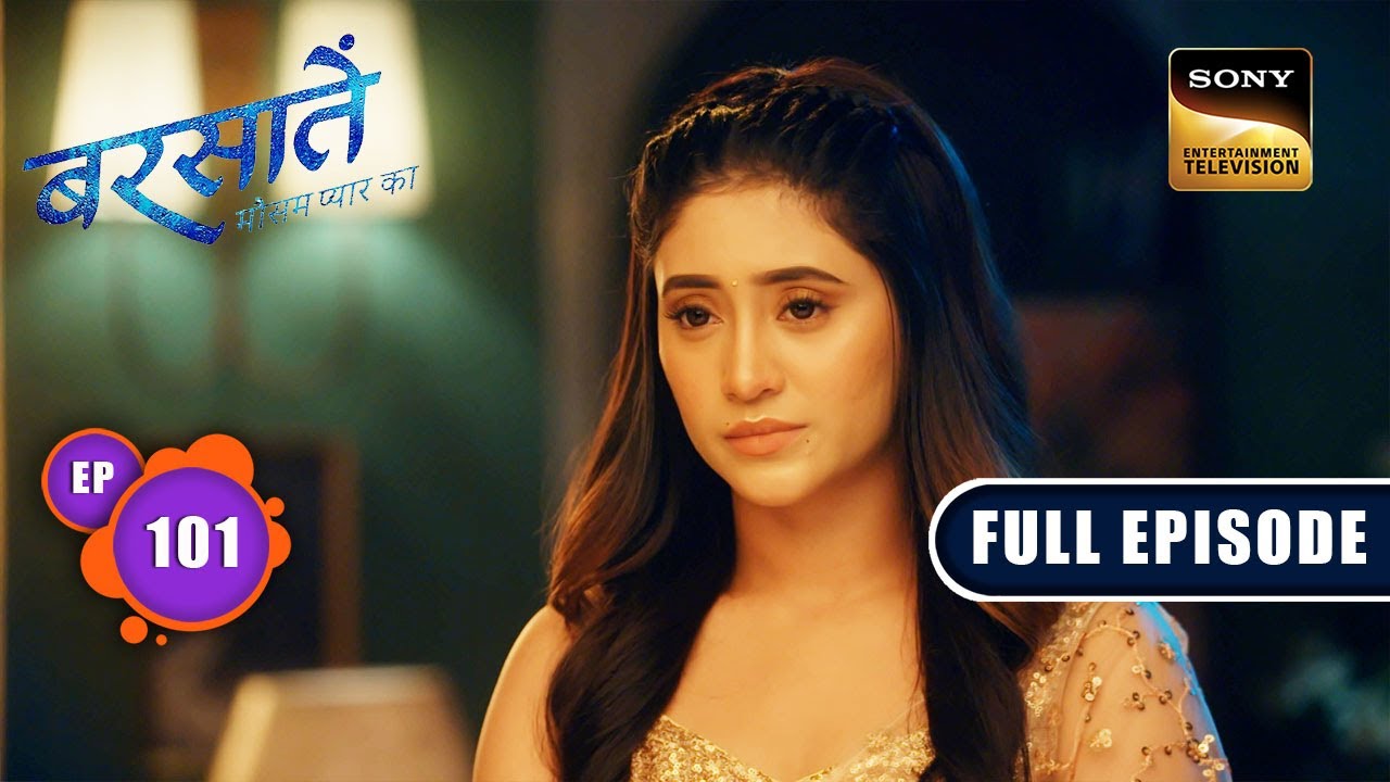 Reyansh की कमजोरी | Barsatein - Mausam Pyaar Ka | Ep 101 | Full Episode | 27 Nov 2023