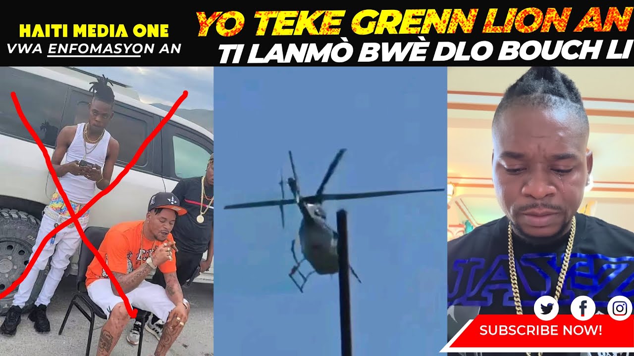 Yo Teke Grenn Lion An, Ti Lanm&ograve; Pa La Ank&ograve;, Lapolis Sezi Bar&egrave;t La