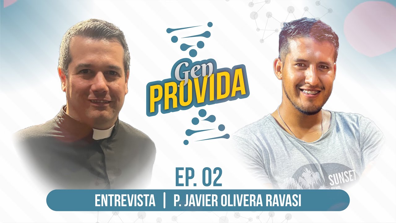 Gen Provida | EP. 02 | P. Javier Olivera Ravasi - Podcast | @QNTLC