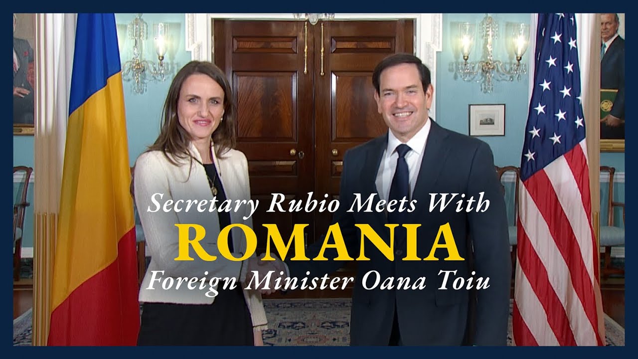 Secretary Rubio Meets with Romanian Foreign Minister Oana Toiu