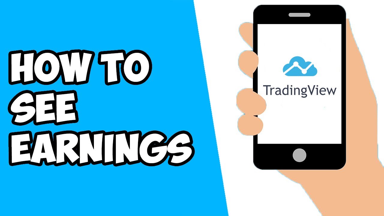 How To See Stock Earnings On TradingView Mobile App (2022)