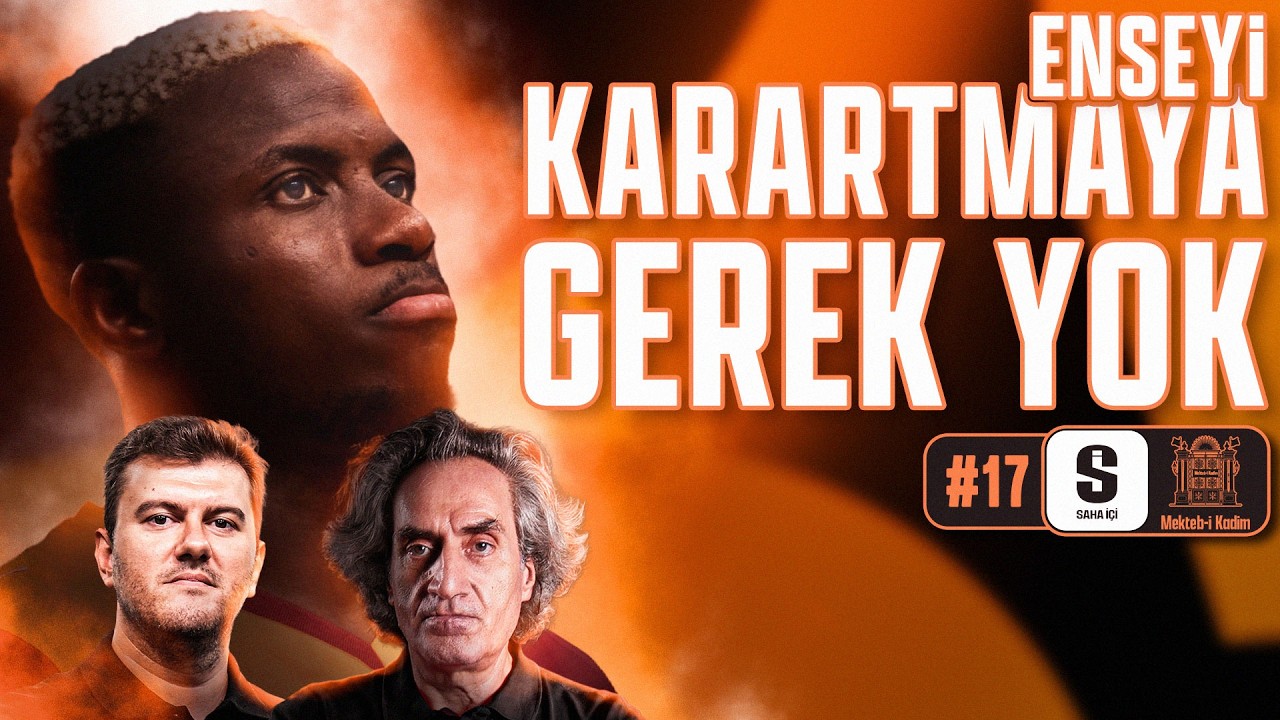 ENSEYİ KARARTMAYA GEREK YOK! | Şampiyonluk İhtimali? | Mekteb-i Kadim