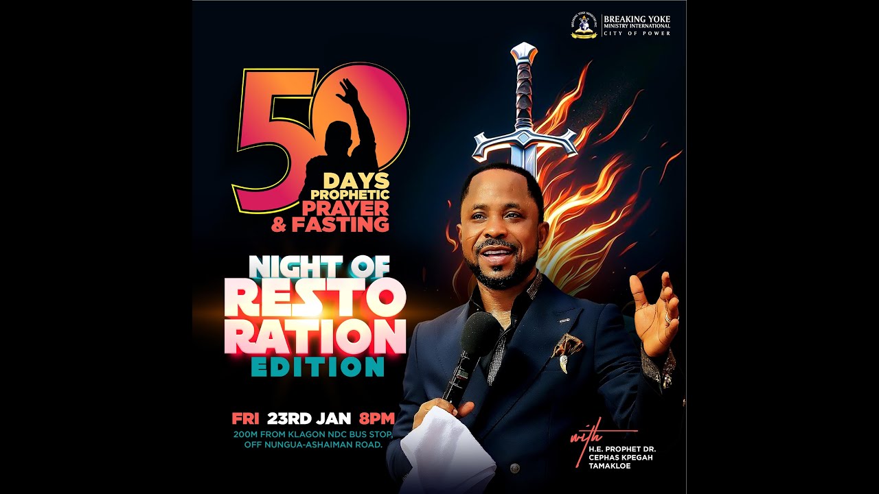 23||01||26 - RESTORATION AND DIRECTION  SERVICE WITH H.E PROPHET DR. CEPHAS KWAME KPEGAH TAMAKLOE