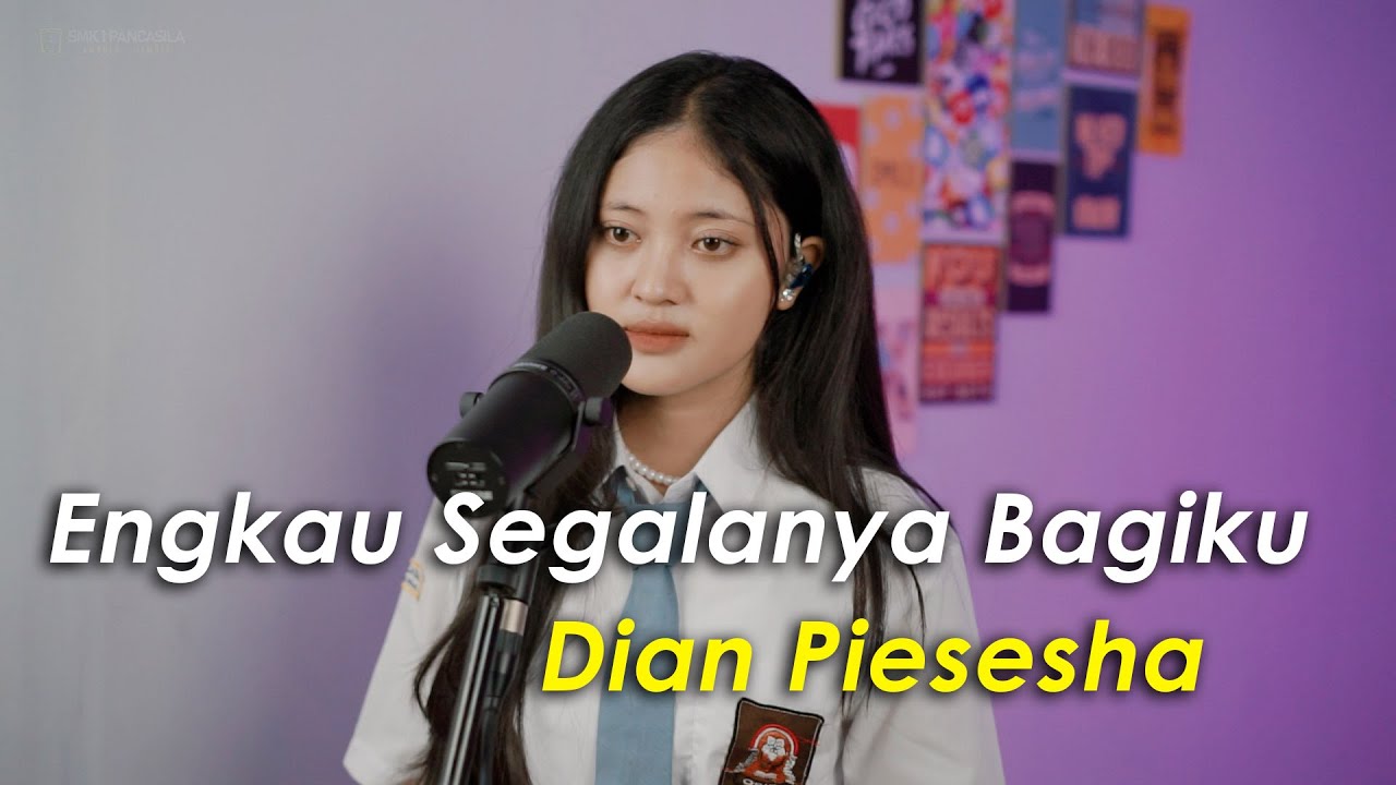 Engkau Segalanya Bagiku · Dian Piesesha (Cover by Aura)
