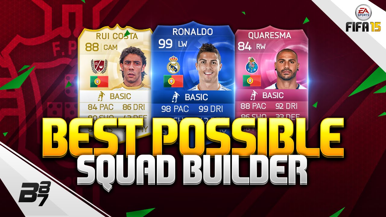 FIFA 15 | BEST POSSIBLE PORTUGAL SQUAD BUILDER w/ PINK QUARESMA and TOTY RONALDO