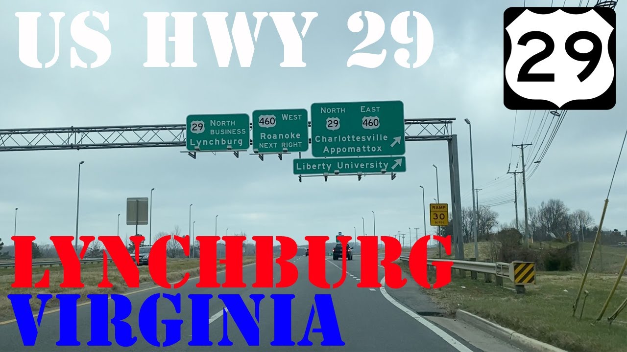 US 29 North - Danville to Lynchburg - Virginia - Highway Drive