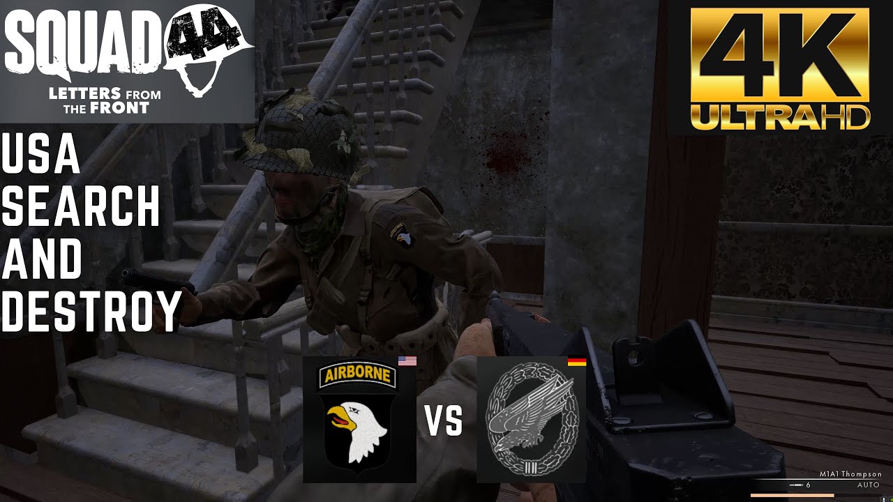 Squad 44 - Search and Destroy - Carentan - (4K)
