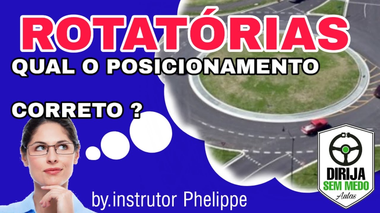 COMO CIRCULAR PELA ROTATÓRIA CORRETAMENTE
