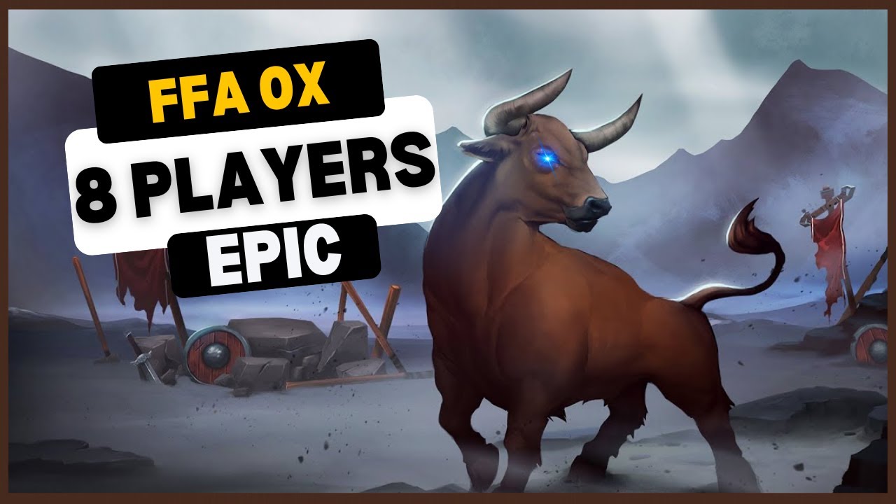 EPIC | Ox FFA | Northgard