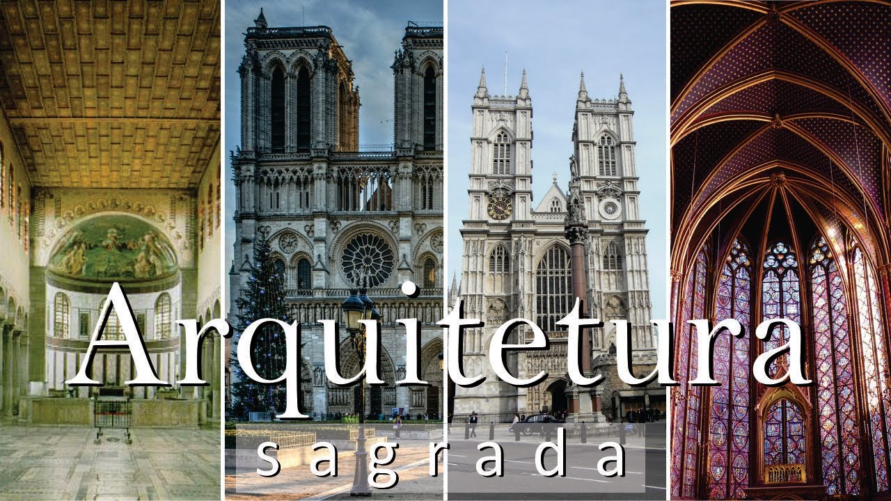 Arquitetura Sagrada | Entenda a diferença entre Basílica, Catedral, Abadia, Igreja e Capela