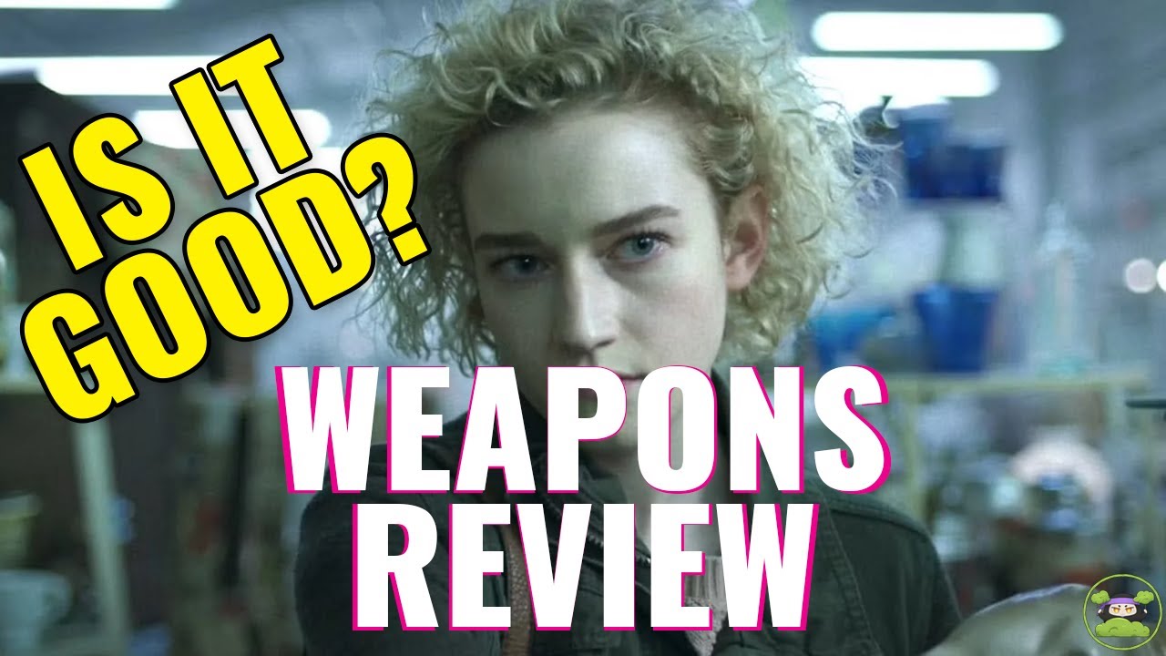 Weapons - Review! 
