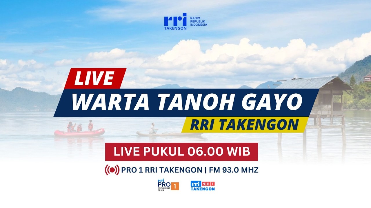 WARTA TANOH GAYO - RRI TAKENGON || SABTU, 14 MARET 2026