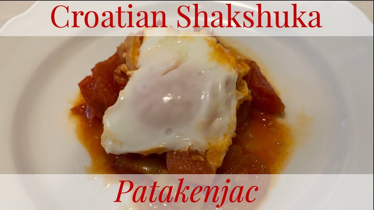 Croatian Shaksuka, Patakenjac