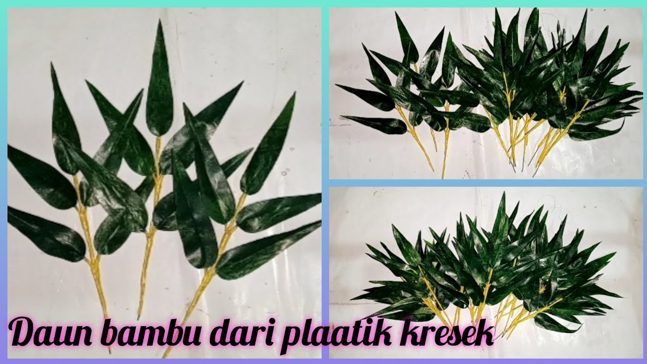 CARA BIKIN DAUN BAMBU KUNING DARI PLASTIK KRESEK
