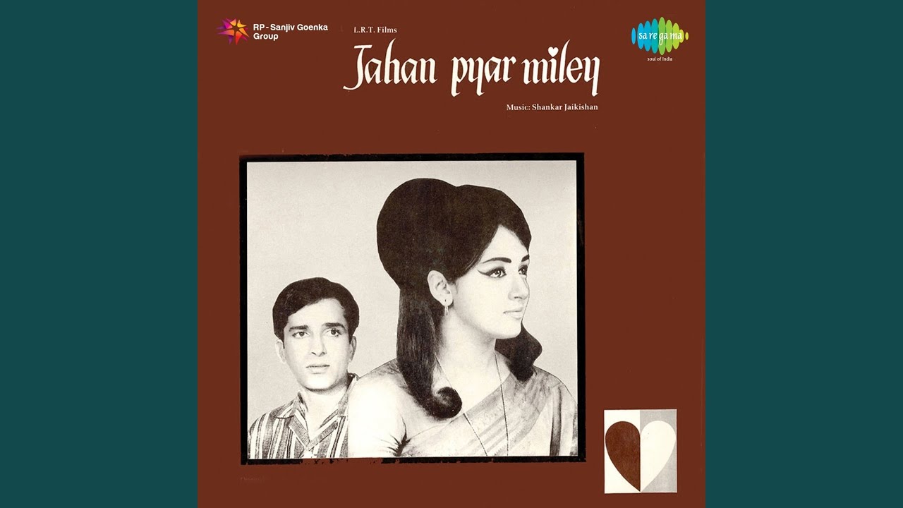 Chale Ja Chale Ja Jahan Pyar Miley