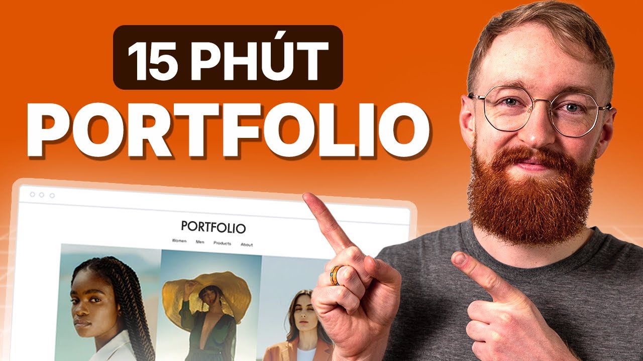 Cách Tạo Website Portfolio Chuyên Nghiệp Trong 15 Phút