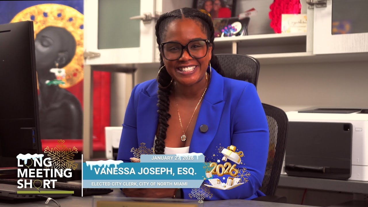 Long Meeting Short with City Clerk Vanessa Joseph, Esq.