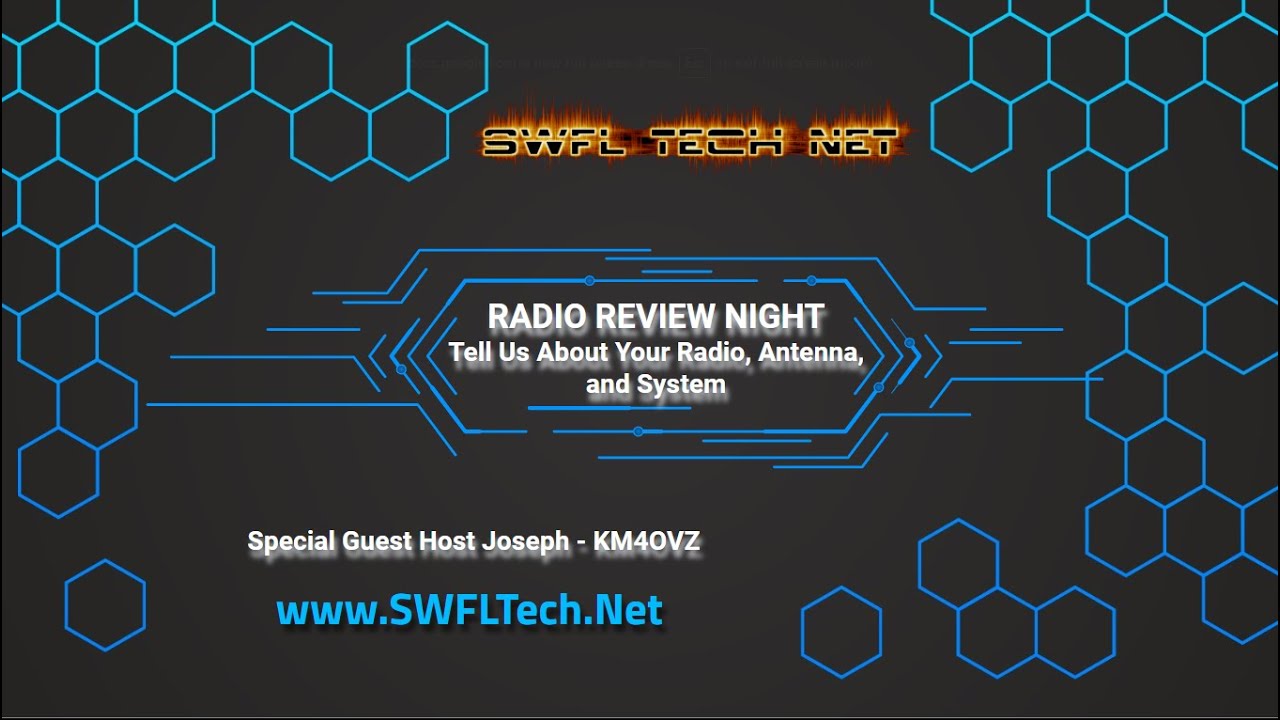 🔴RADIO REVIEW NIGHT on the SWFL Tech Net - www.SWFLTech.Net