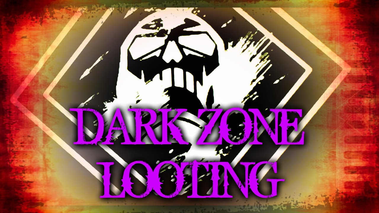The Division.. Dark zone looting
